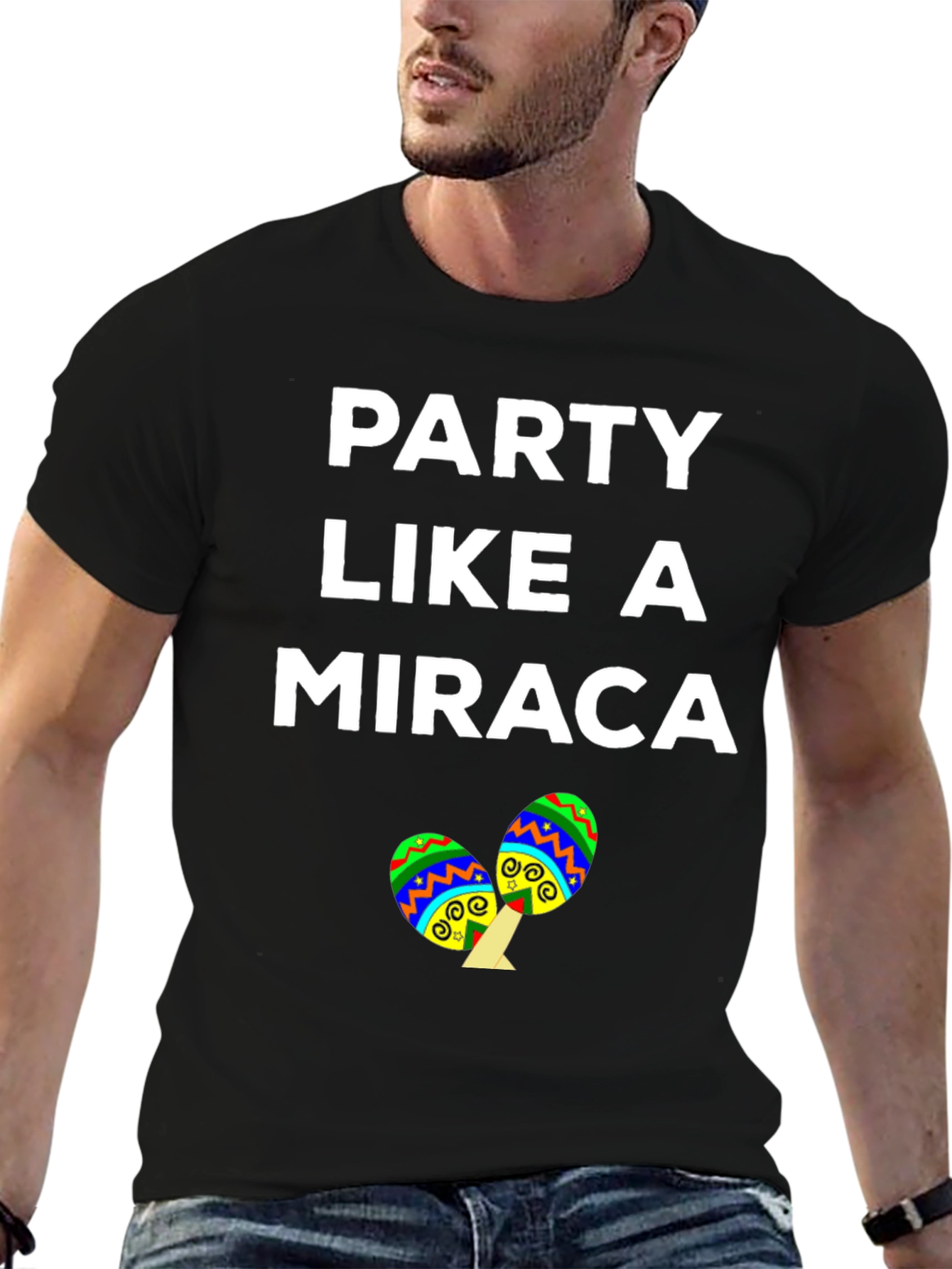 Party Like a Miraca T-Shirt Cinco de Mayo