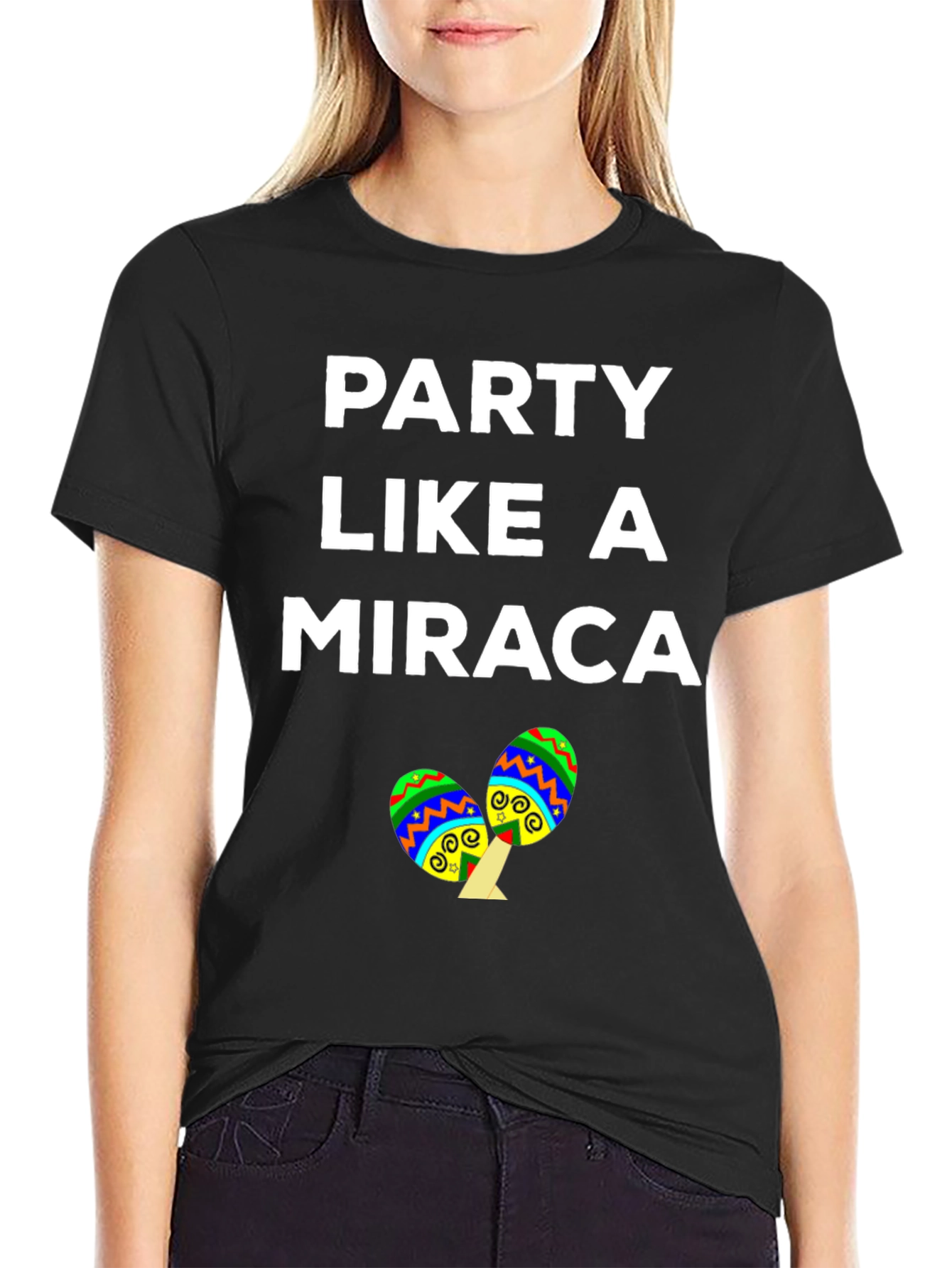 Party Like a Miraca T-Shirt Cinco de Mayo