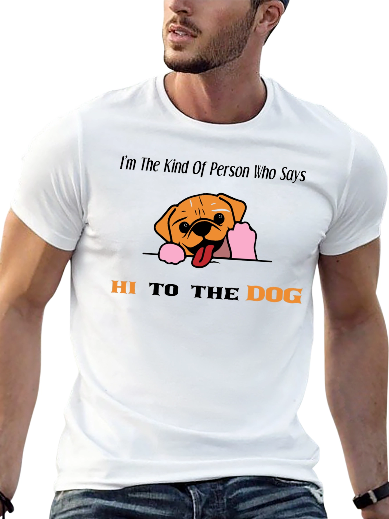 Hi To The Dog Graphic T-Shirt