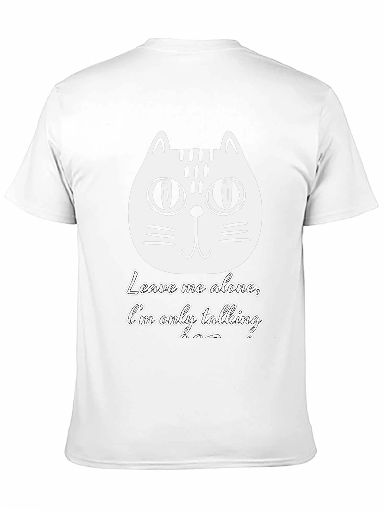 Leave Me Alone Cat T-Shirt