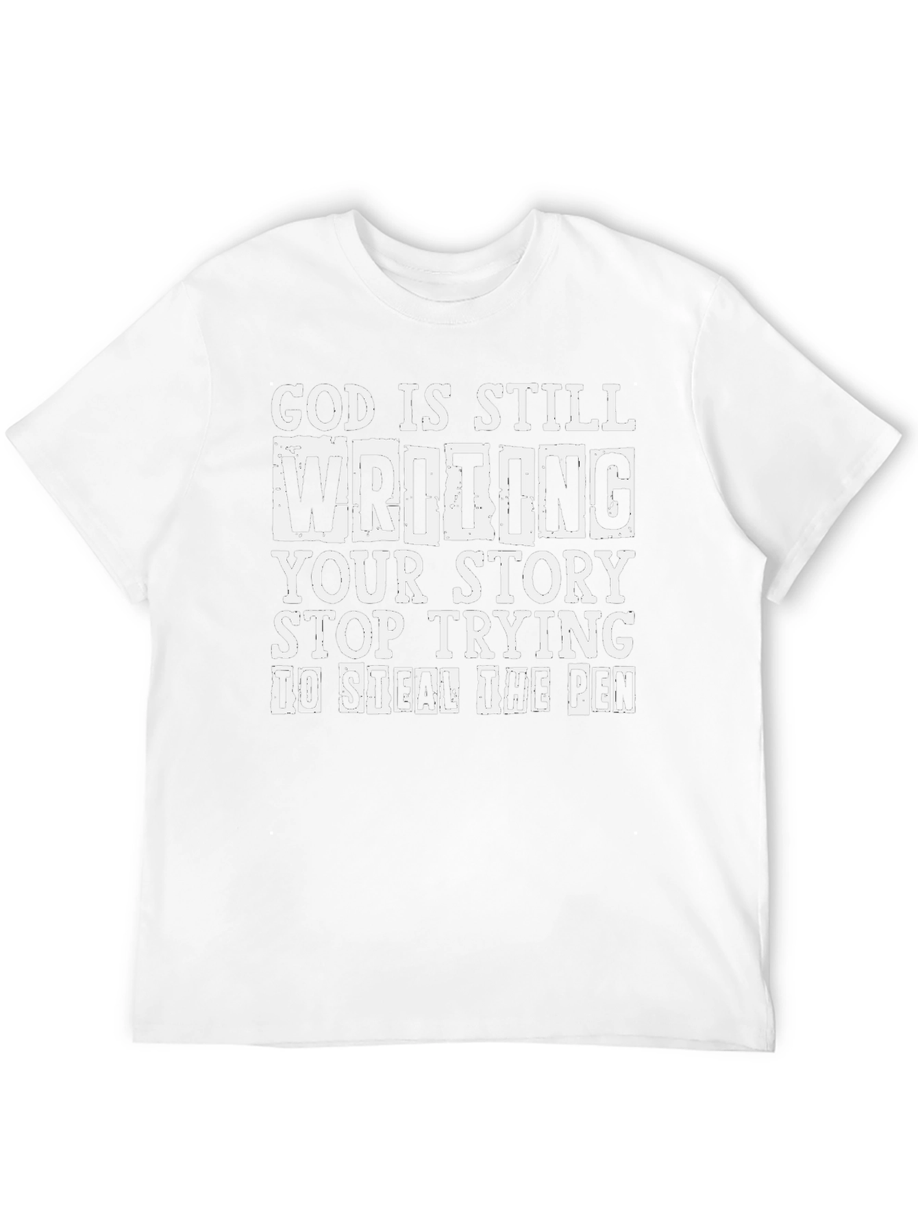 God is Still Writing Graphic T-Shirt