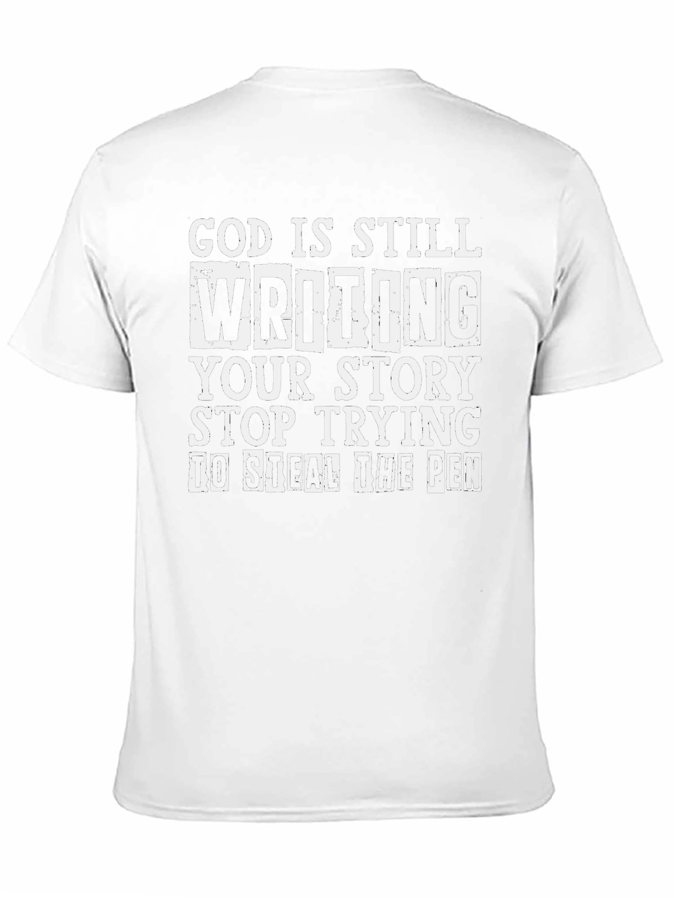 God is Still Writing Graphic T-Shirt