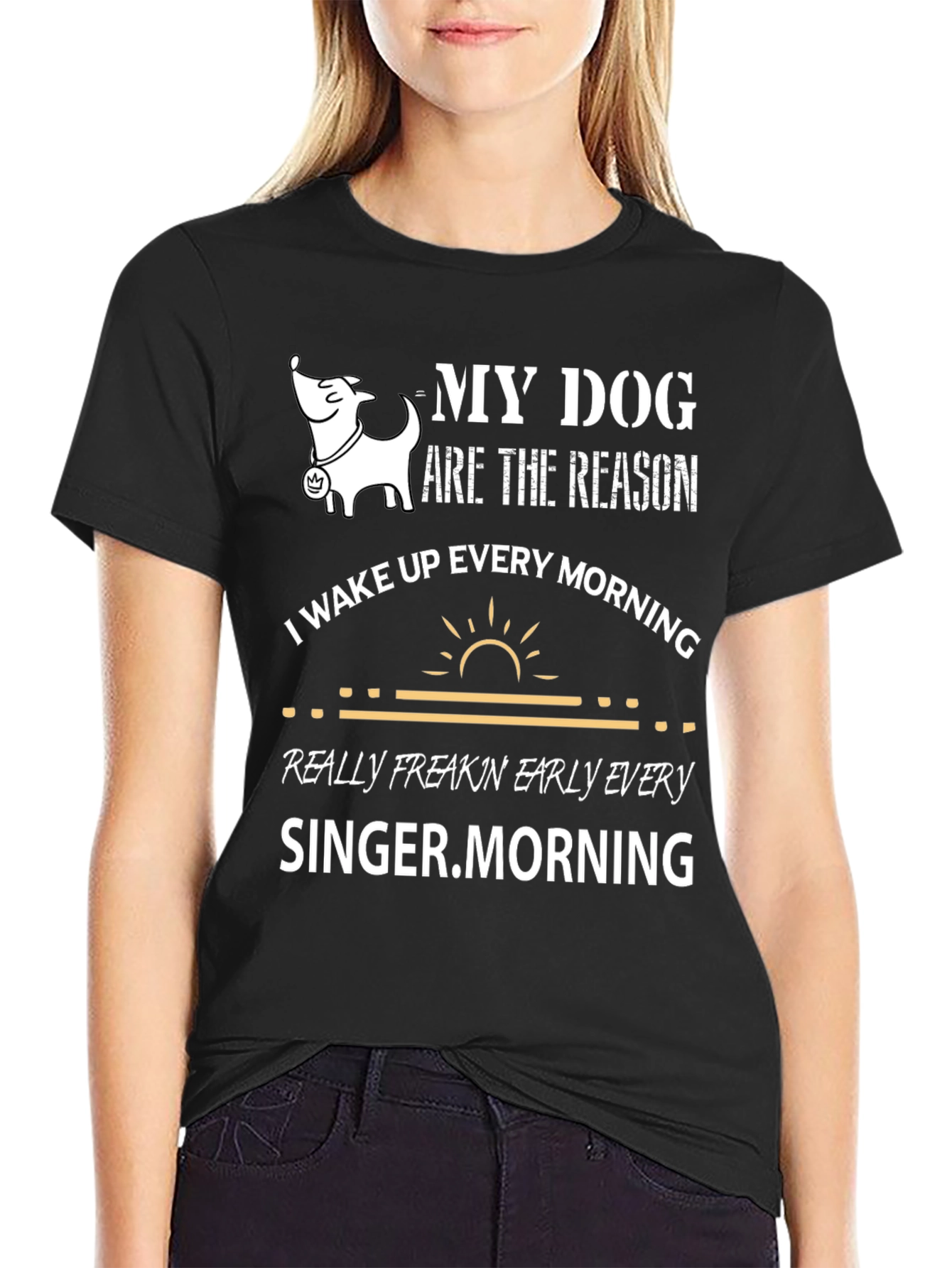 My Dog is The Reason Graphic T-Shirt