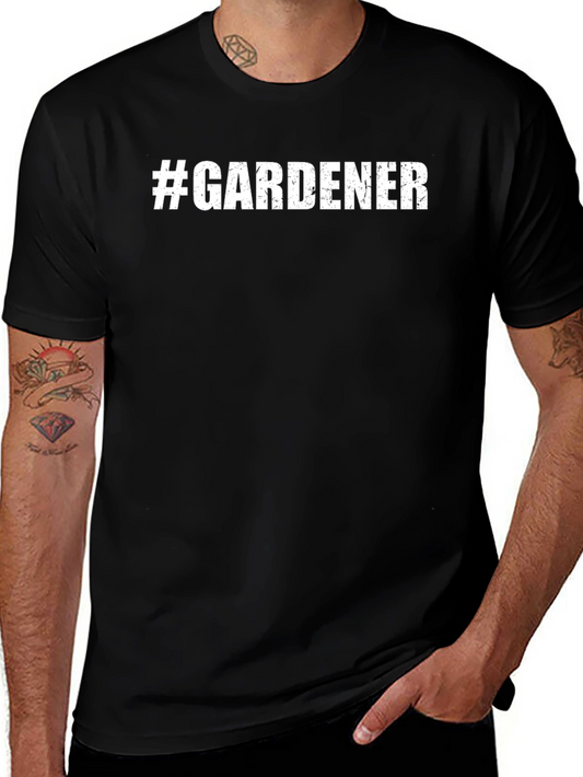 #Gardener T-Shirt - Black Cotton Tee for Garden Lovers