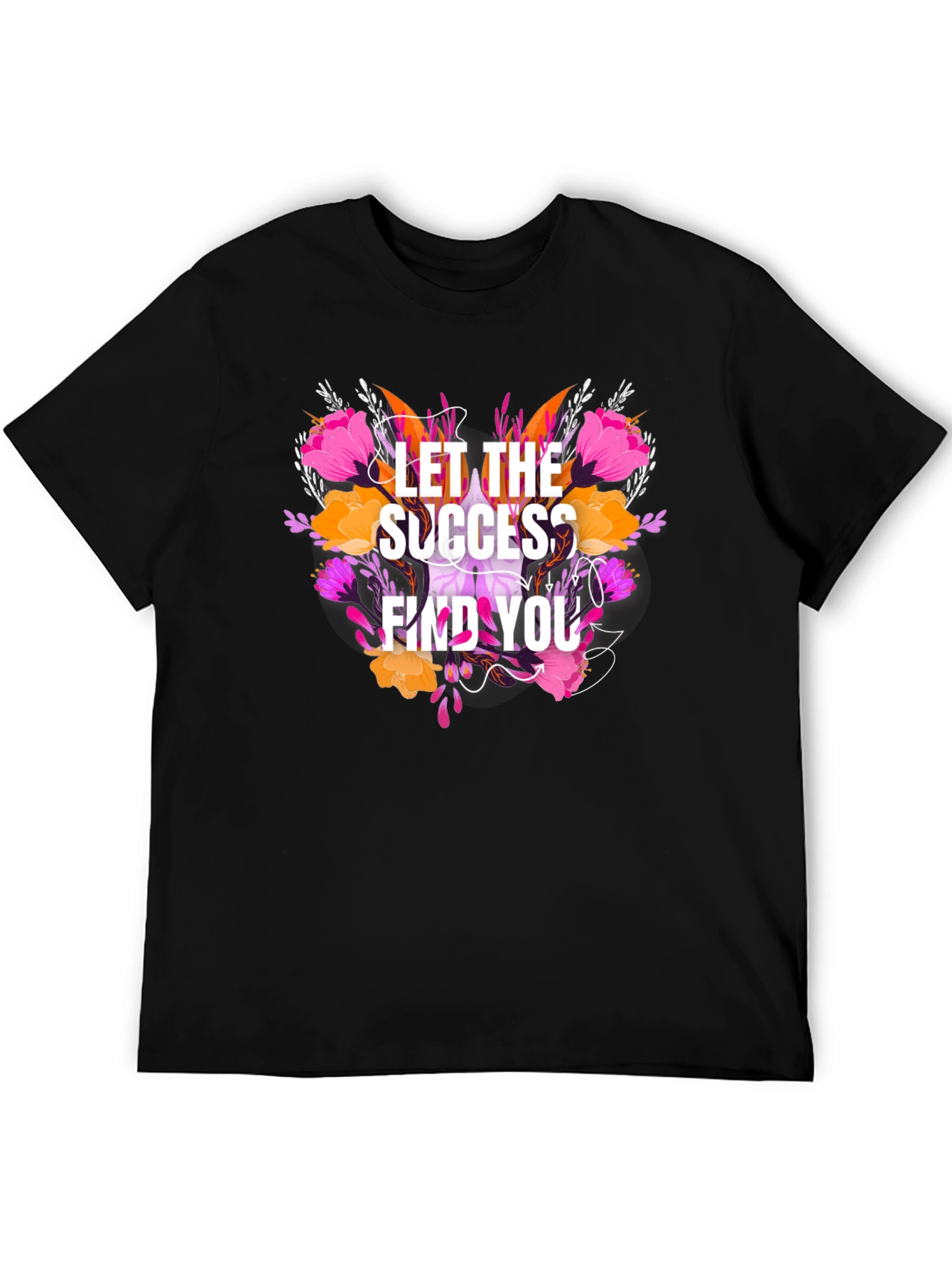 Floral Success T-Shirt - Motivational Tee