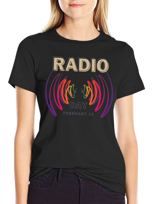 Radio Day T-Shirt - February 13th