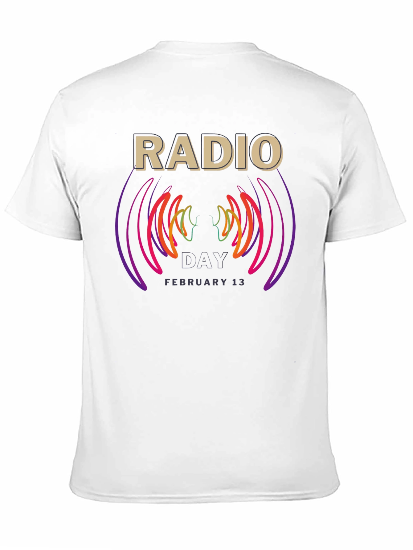 Radio Day T-Shirt - February 13th
