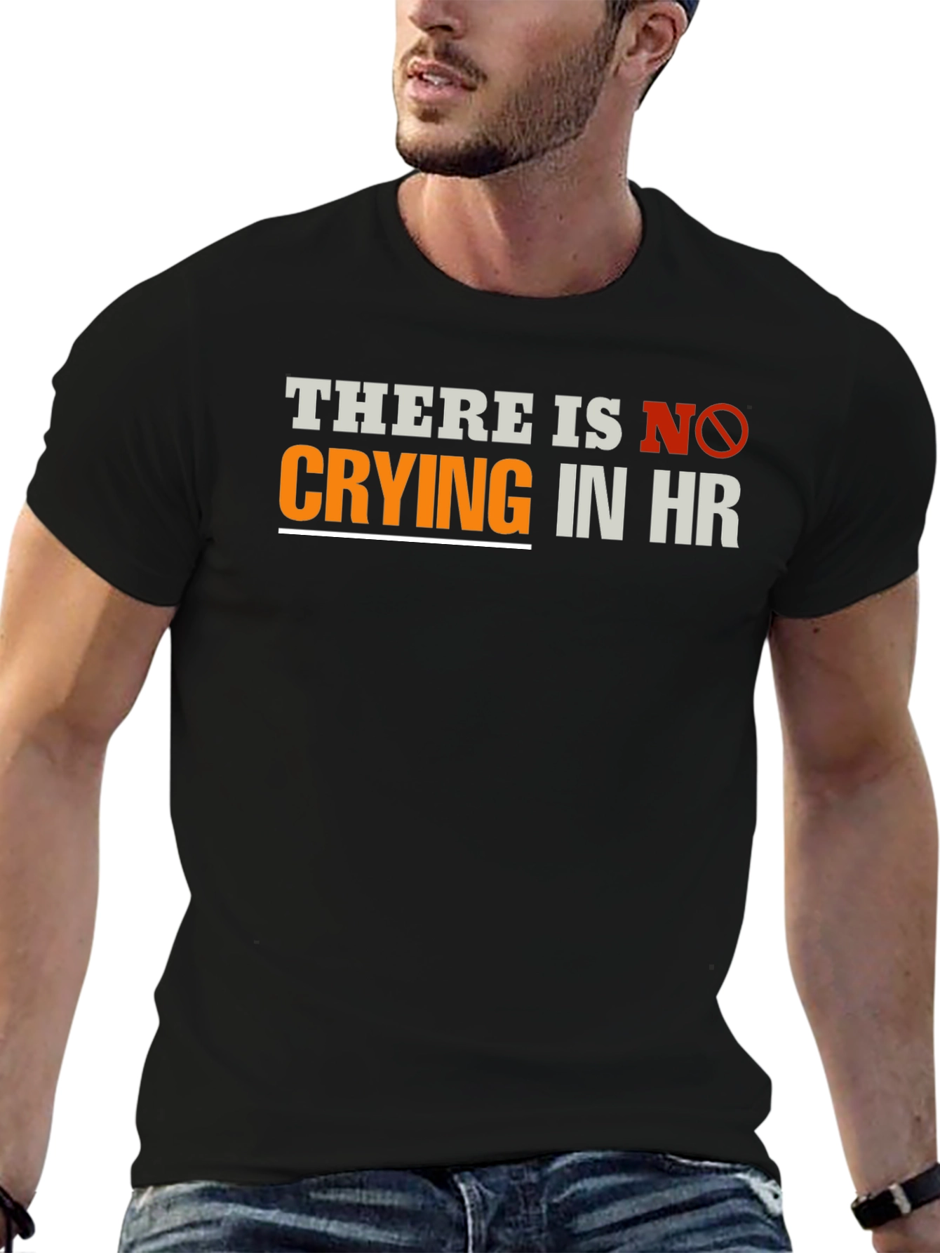 Funny HR T-Shirt - There Is No Crying