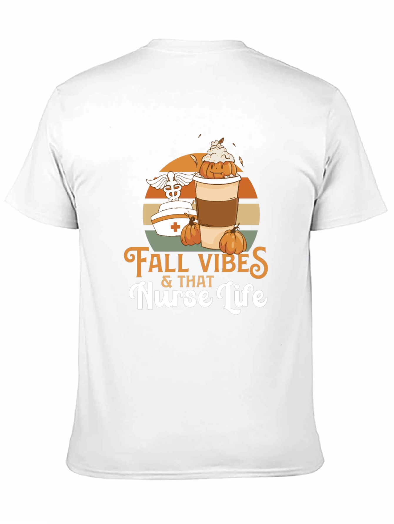 Fall Vibes Nurse Life T-Shirt - Autumn Design