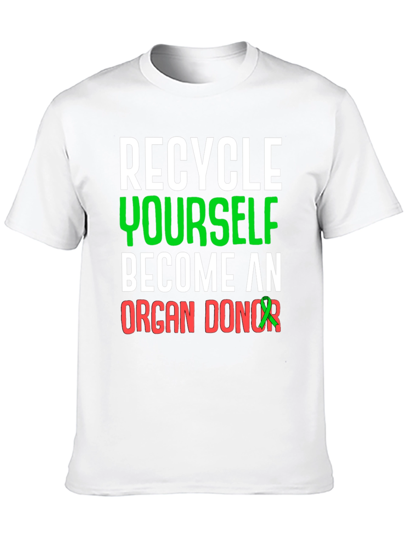 Recycle Yourself Organ Donor T-Shirt