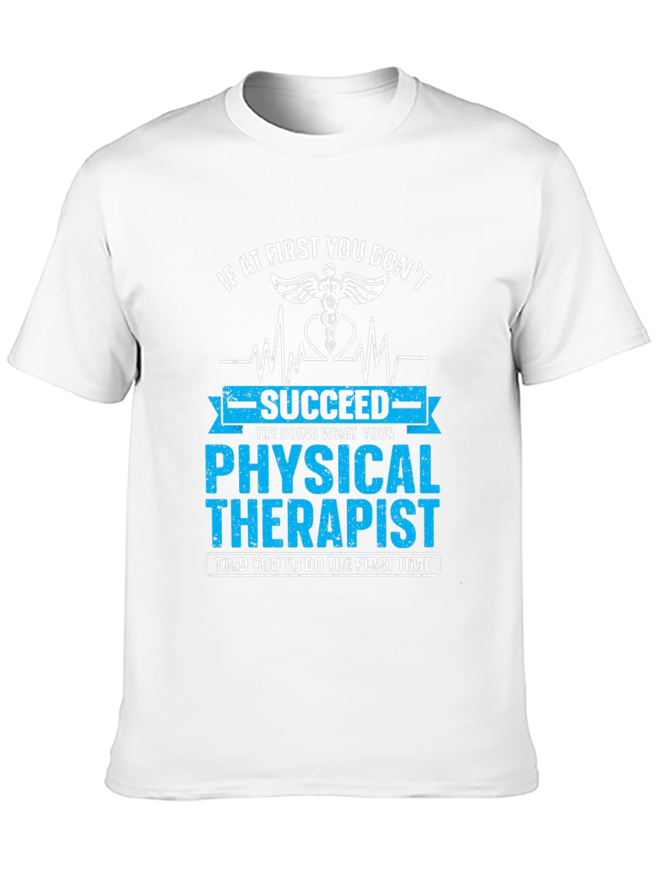 Physical Therapist T-Shirt - Funny Therapy Tee