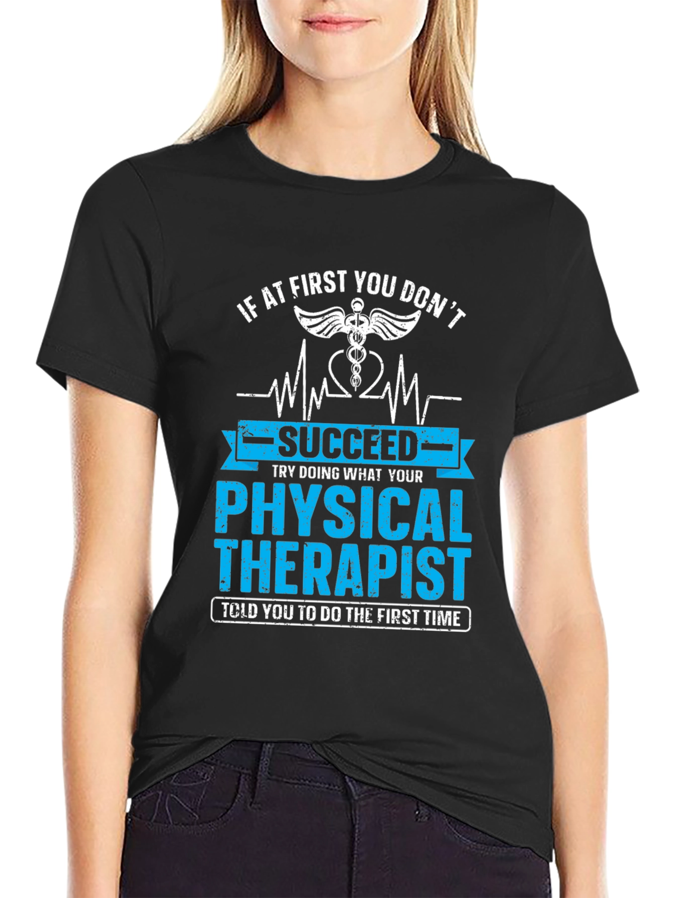 Physical Therapist T-Shirt - Funny Therapy Tee