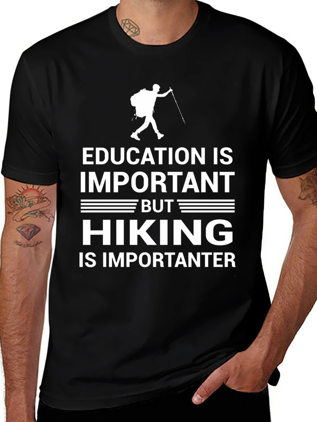 Hiking Is Importanter T-Shirt