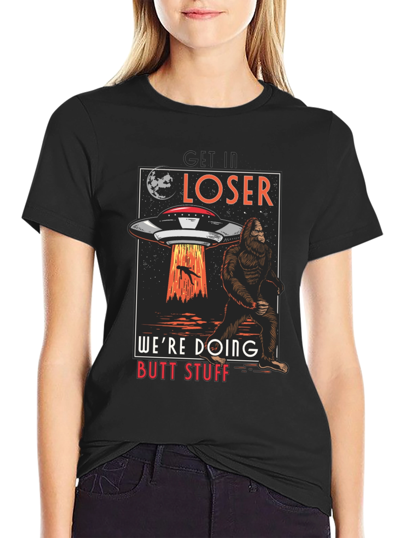 Get In Loser UFO Sasquatch T-Shirt