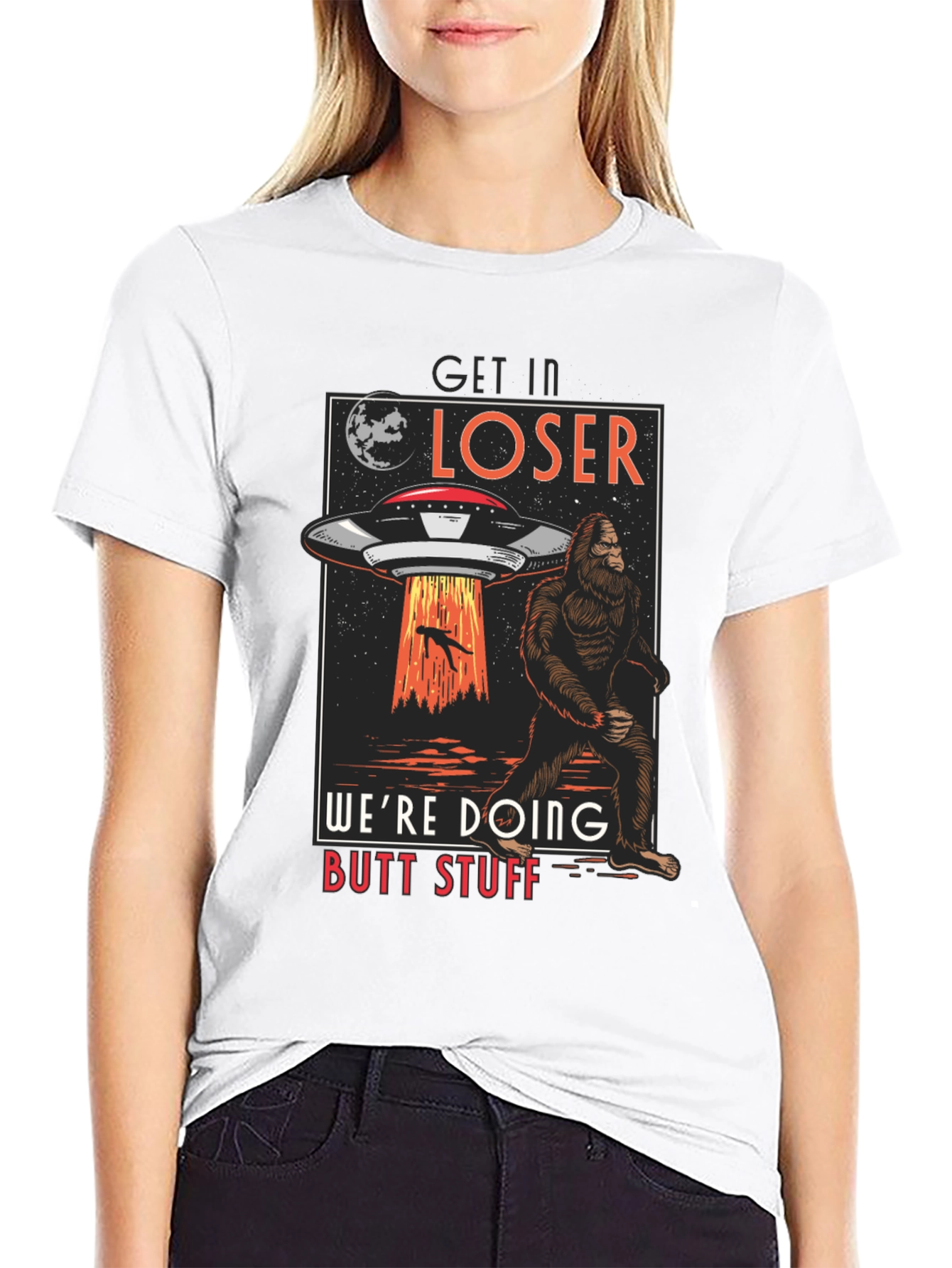 Get In Loser UFO Sasquatch T-Shirt