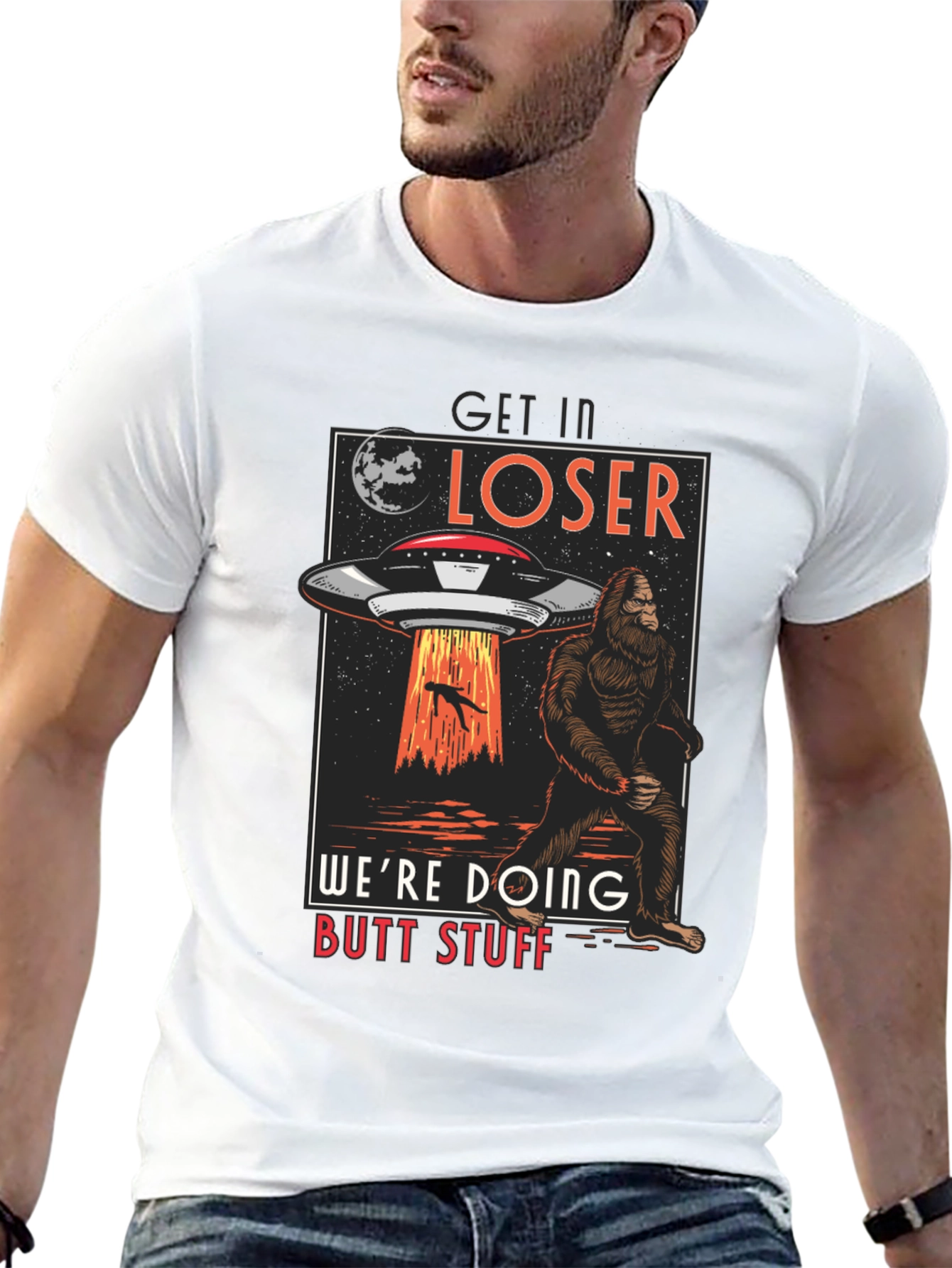 Get In Loser UFO Sasquatch T-Shirt