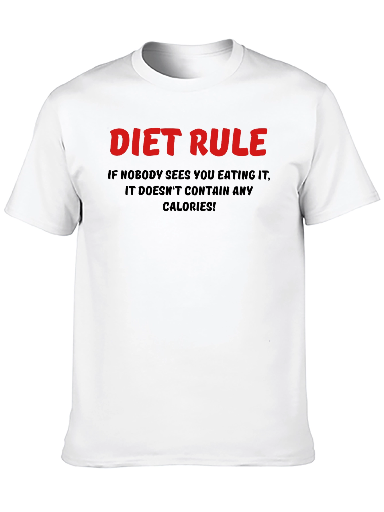 Diet Rule T-Shirt - Funny Calorie Counting Tee