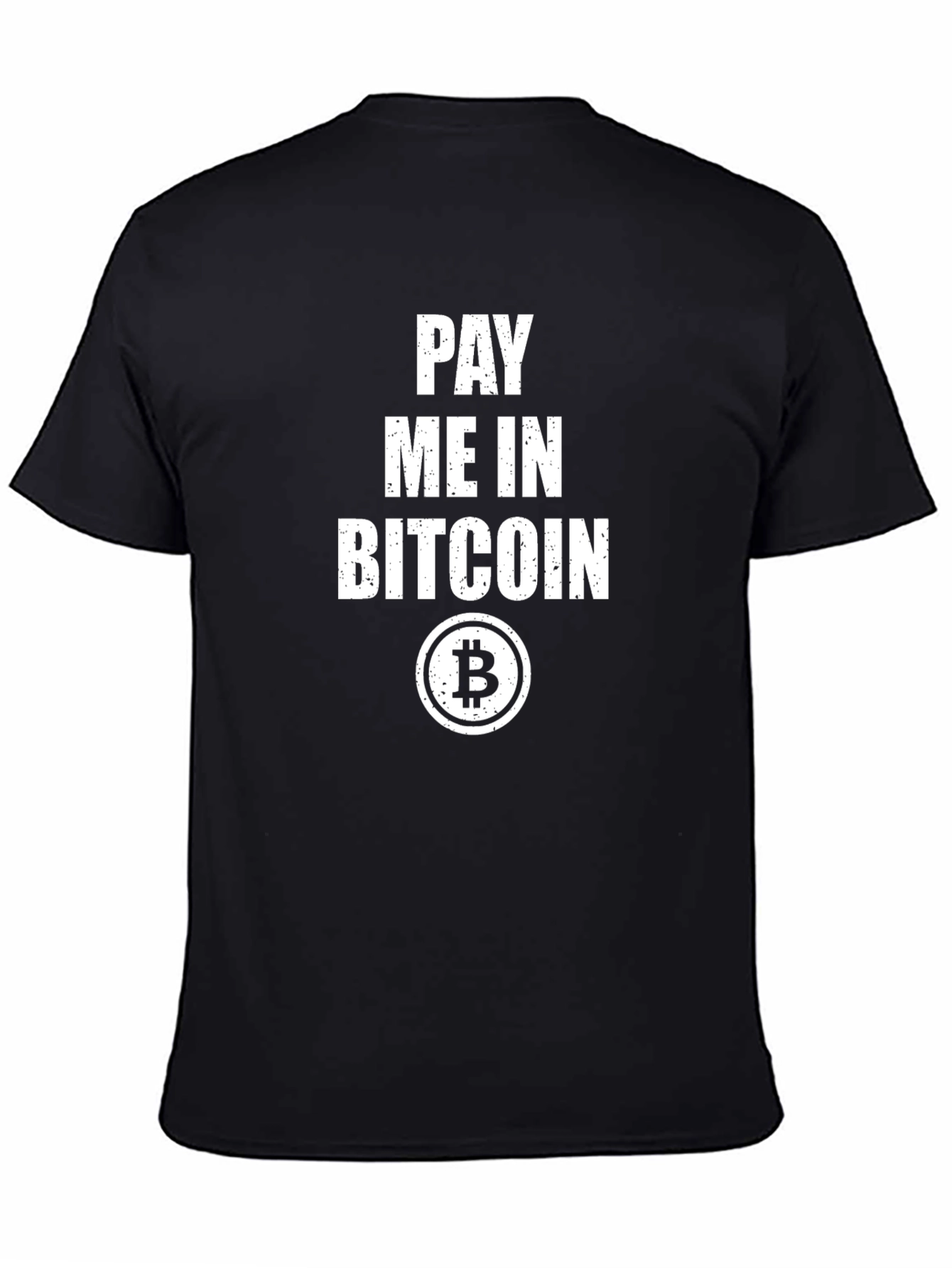 Pay Me in Bitcoin Black T-Shirt
