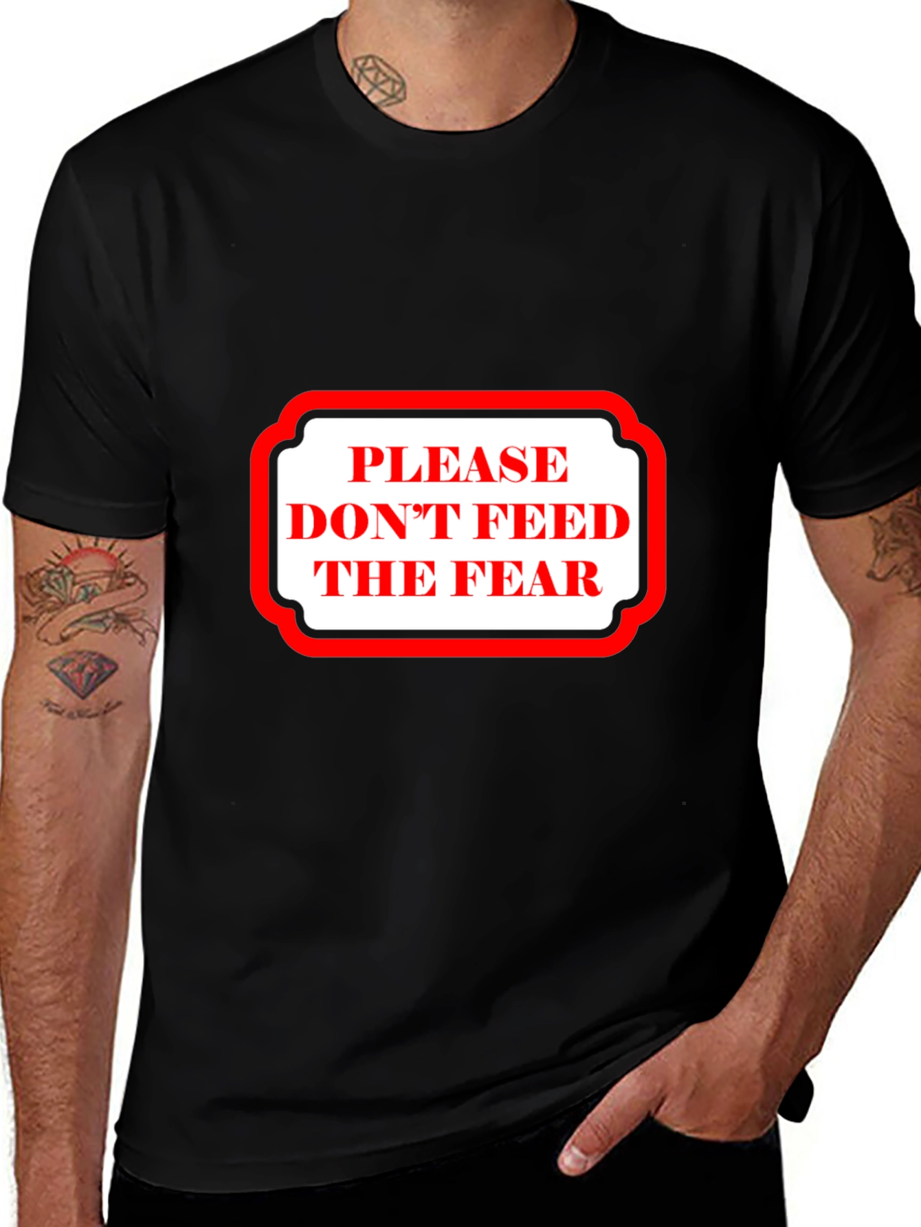 Dont Feed The Fear Graphic Tee