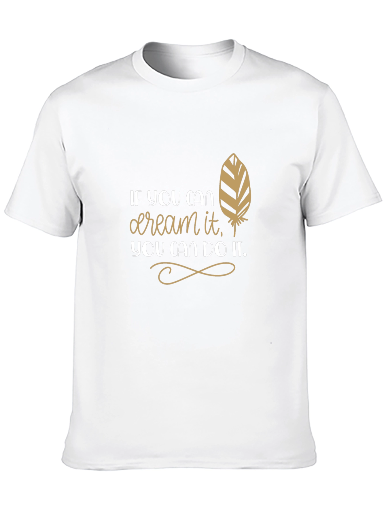 Dream It Do It - Motivational T-Shirt