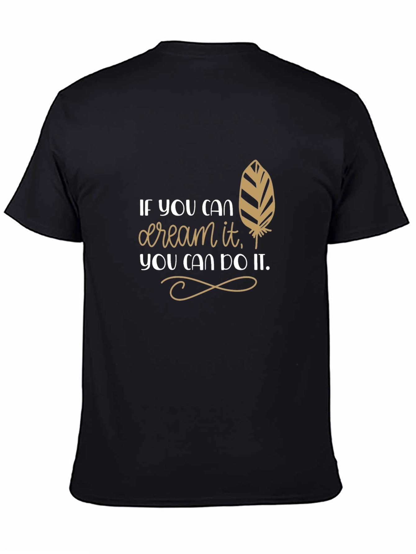 Dream It Do It - Motivational T-Shirt
