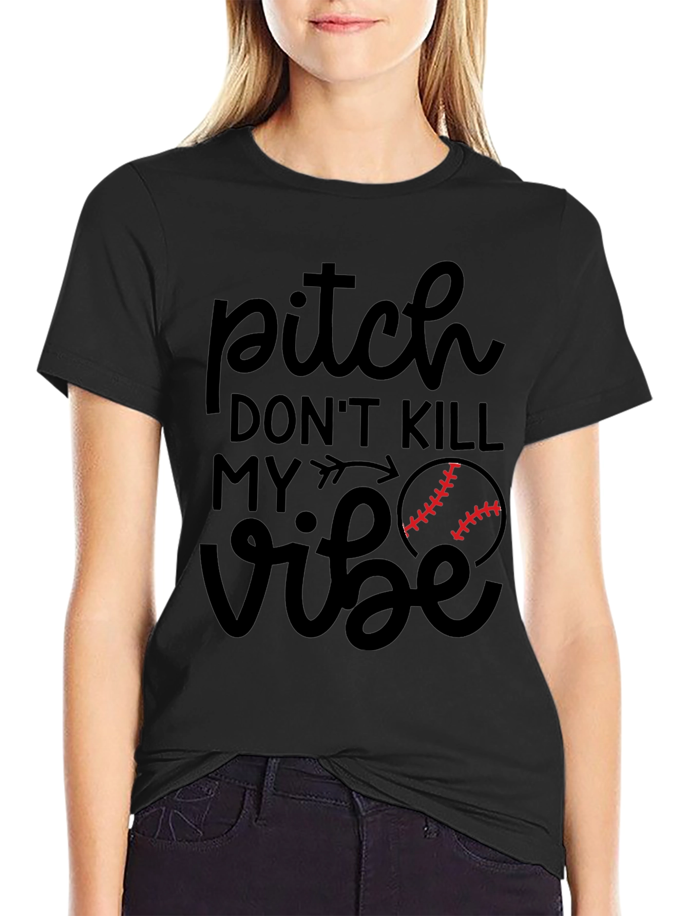 Pitch Dont Kill My Vibe Baseball T-Shirt