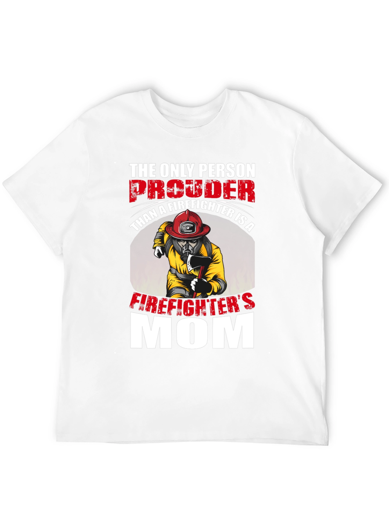 Proud Firefighters Mom Graphic Tee