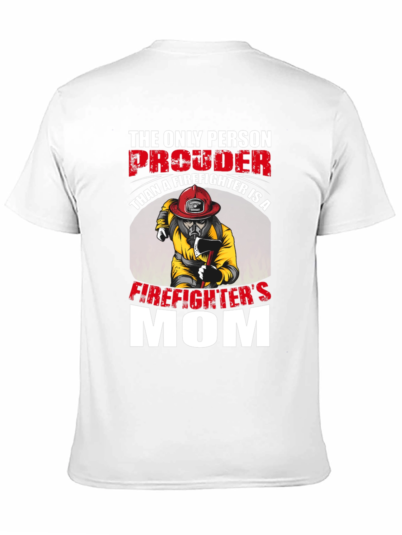 Proud Firefighters Mom Graphic Tee