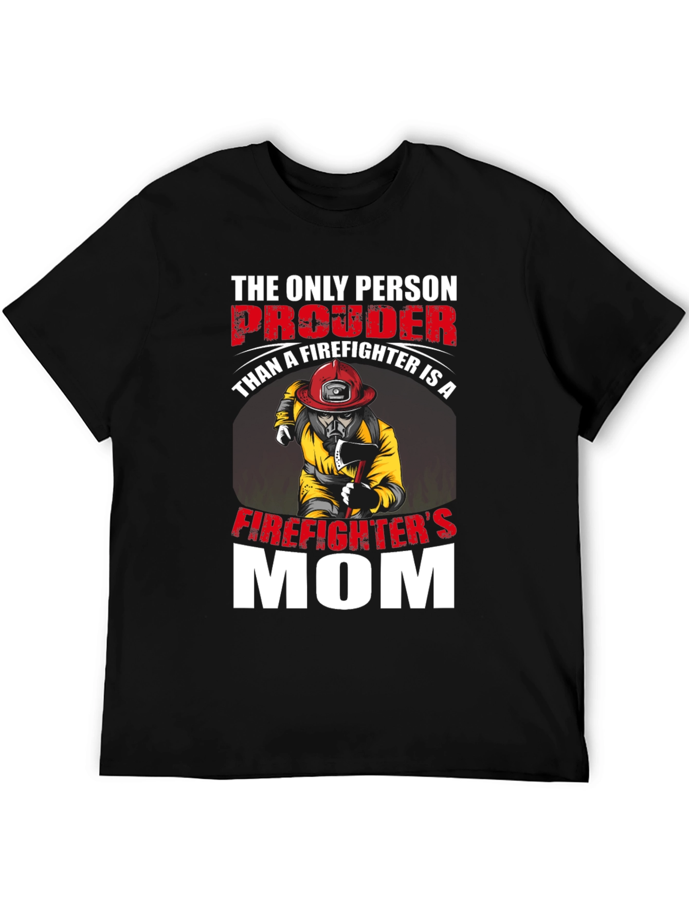 Proud Firefighters Mom Graphic Tee