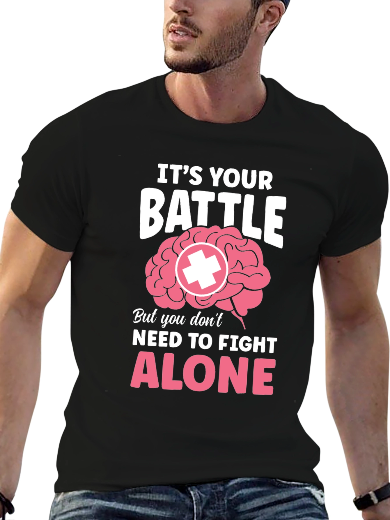 Its Your Battle Brain Support T-Shirt