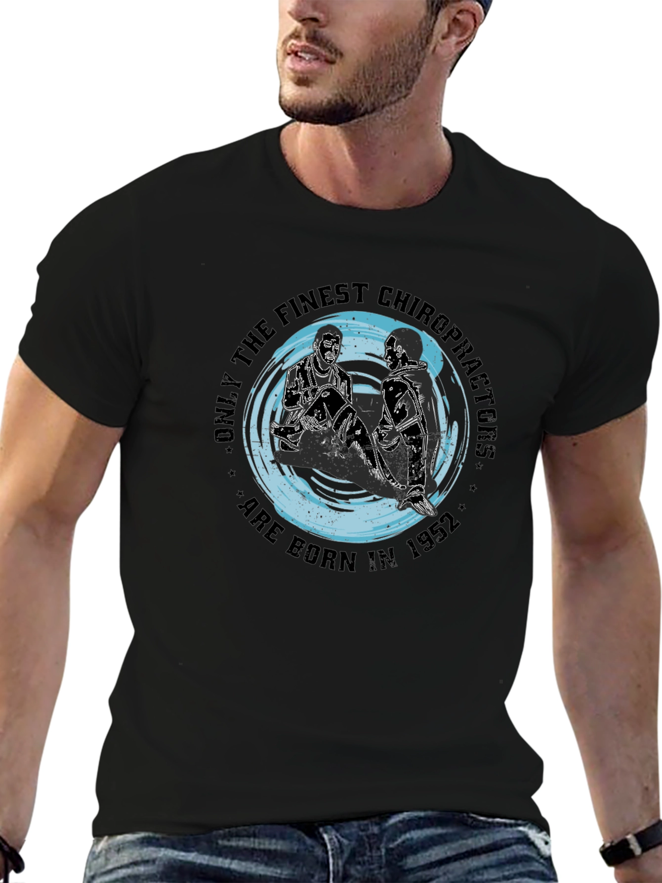 Finest Chiropractors Born in 1952 Black T-Shirt