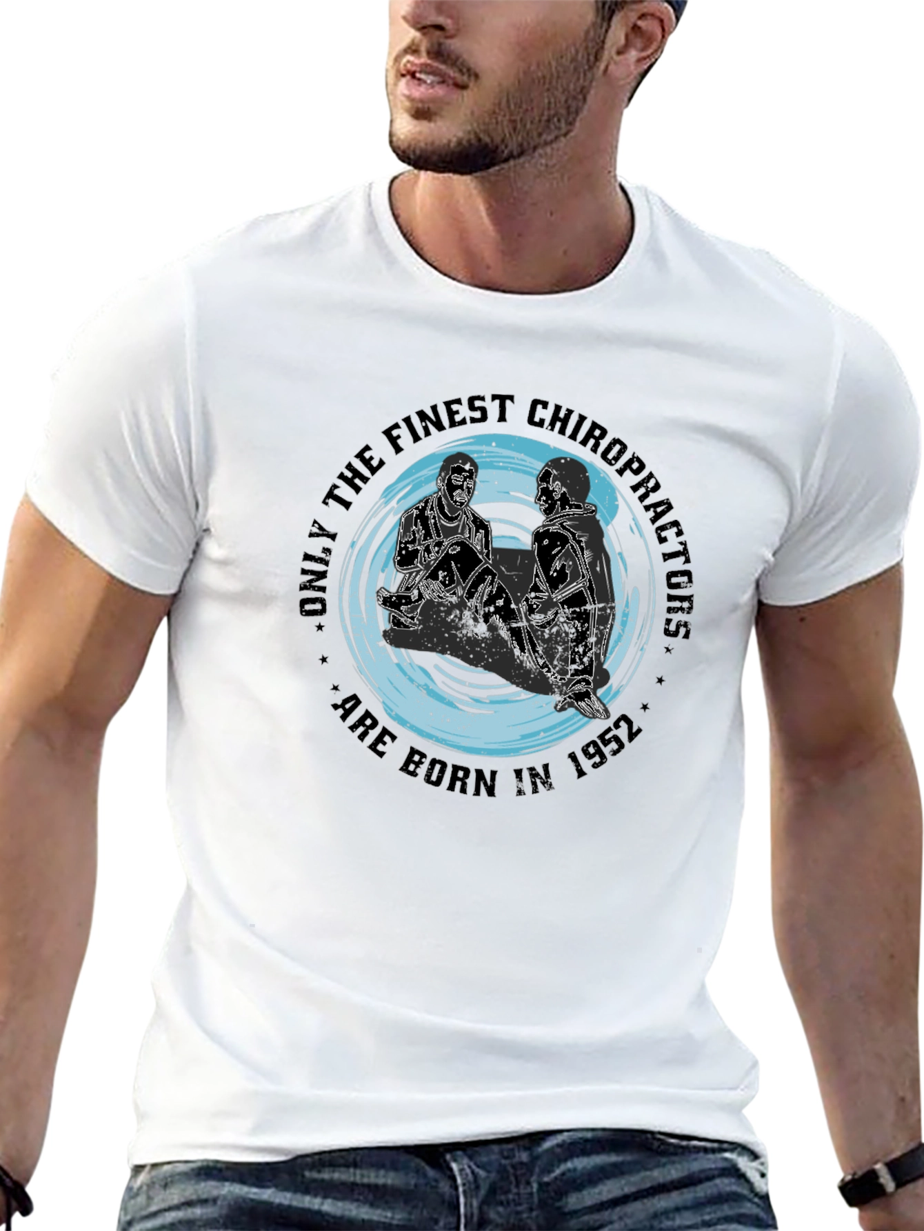 Finest Chiropractors Born in 1952 Black T-Shirt