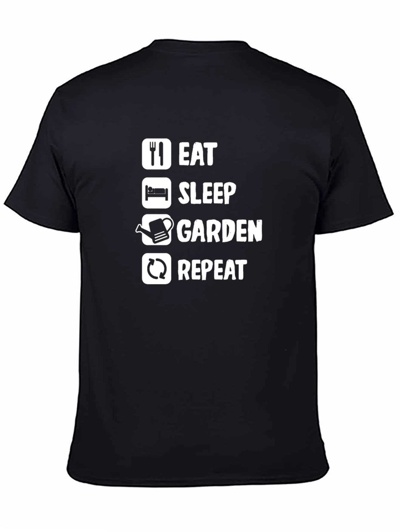Eat Sleep Garden Repeat T-Shirt - Gardeners Tee