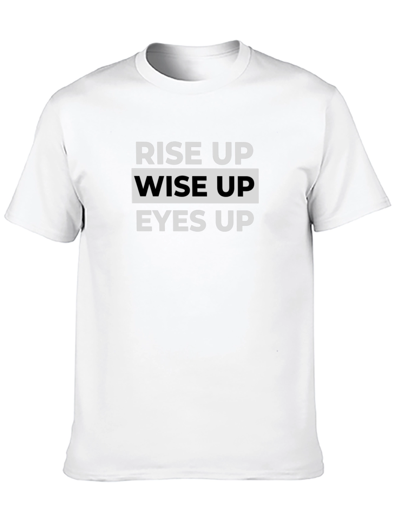 Rise Up Slogan T-Shirt Motivational Graphic Tee