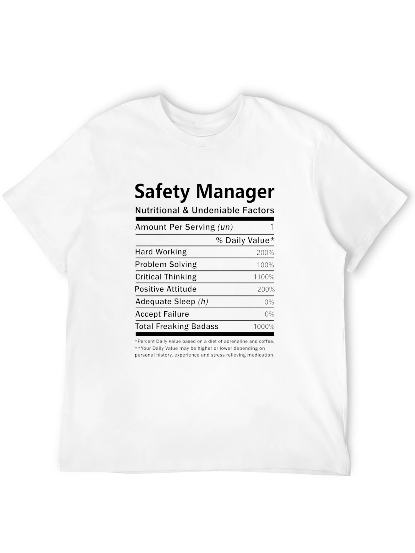 Safety Manager Nutrition Facts Graphic T-Shirt