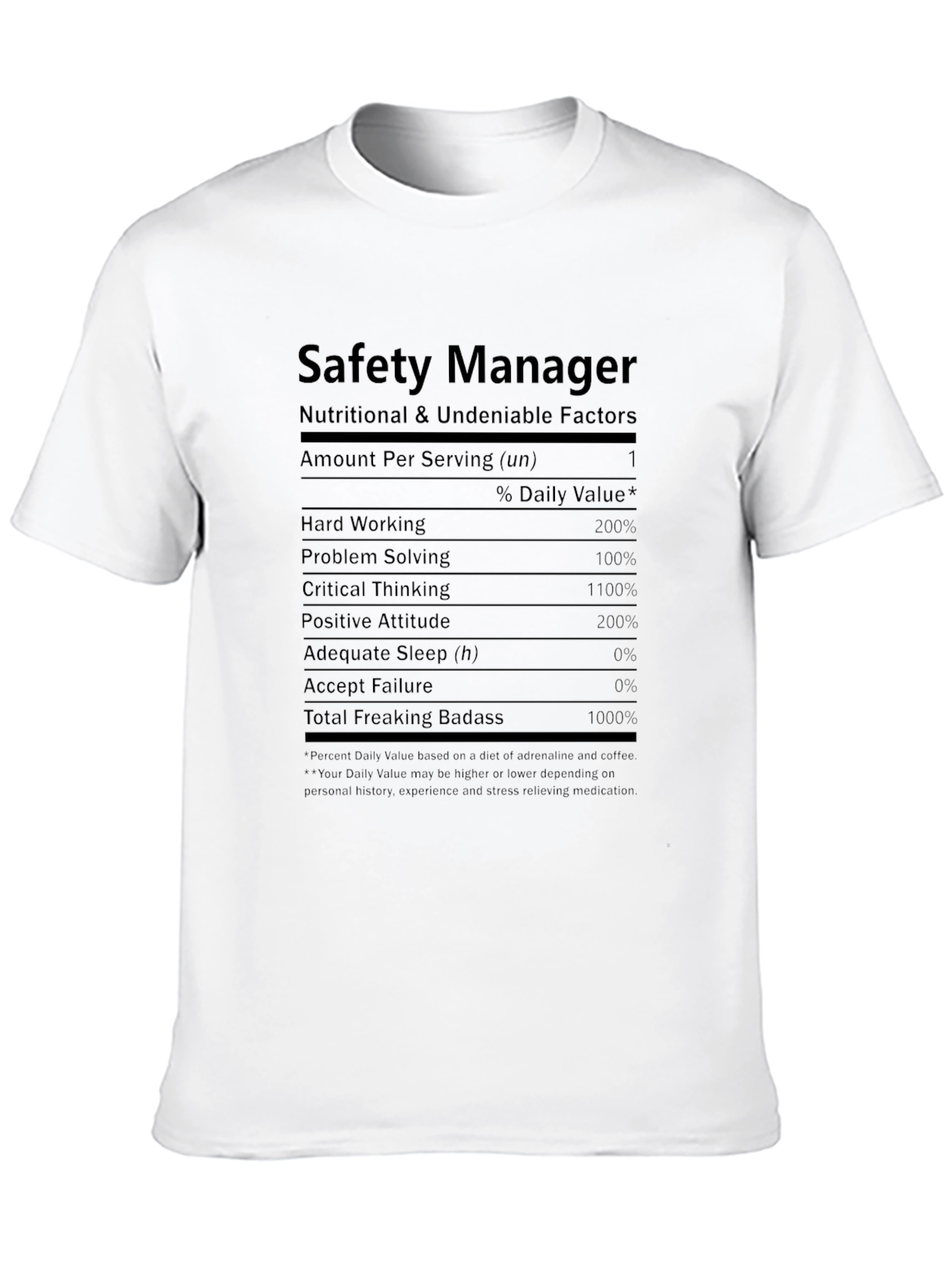 Safety Manager Nutrition Facts Graphic T-Shirt