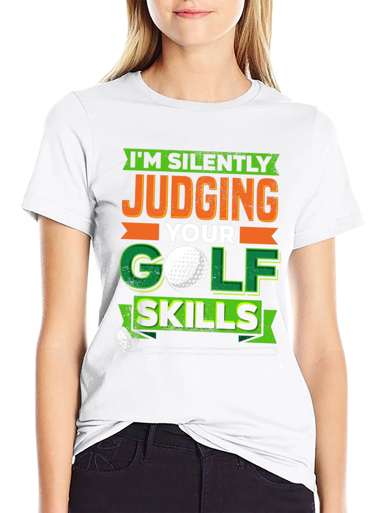 Im Silently Judging Golf Skills T-Shirt