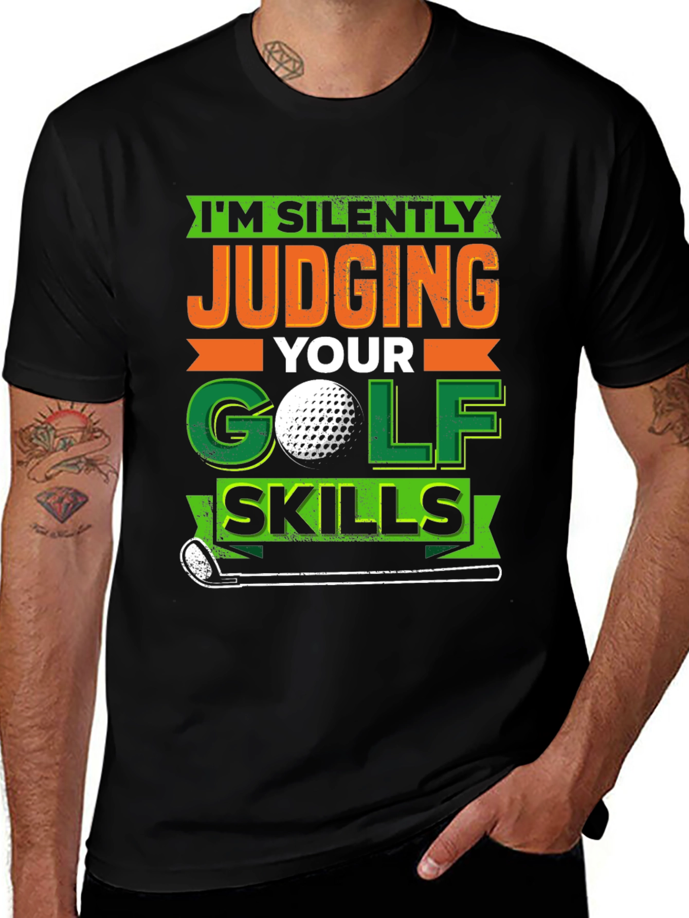 Im Silently Judging Golf Skills T-Shirt