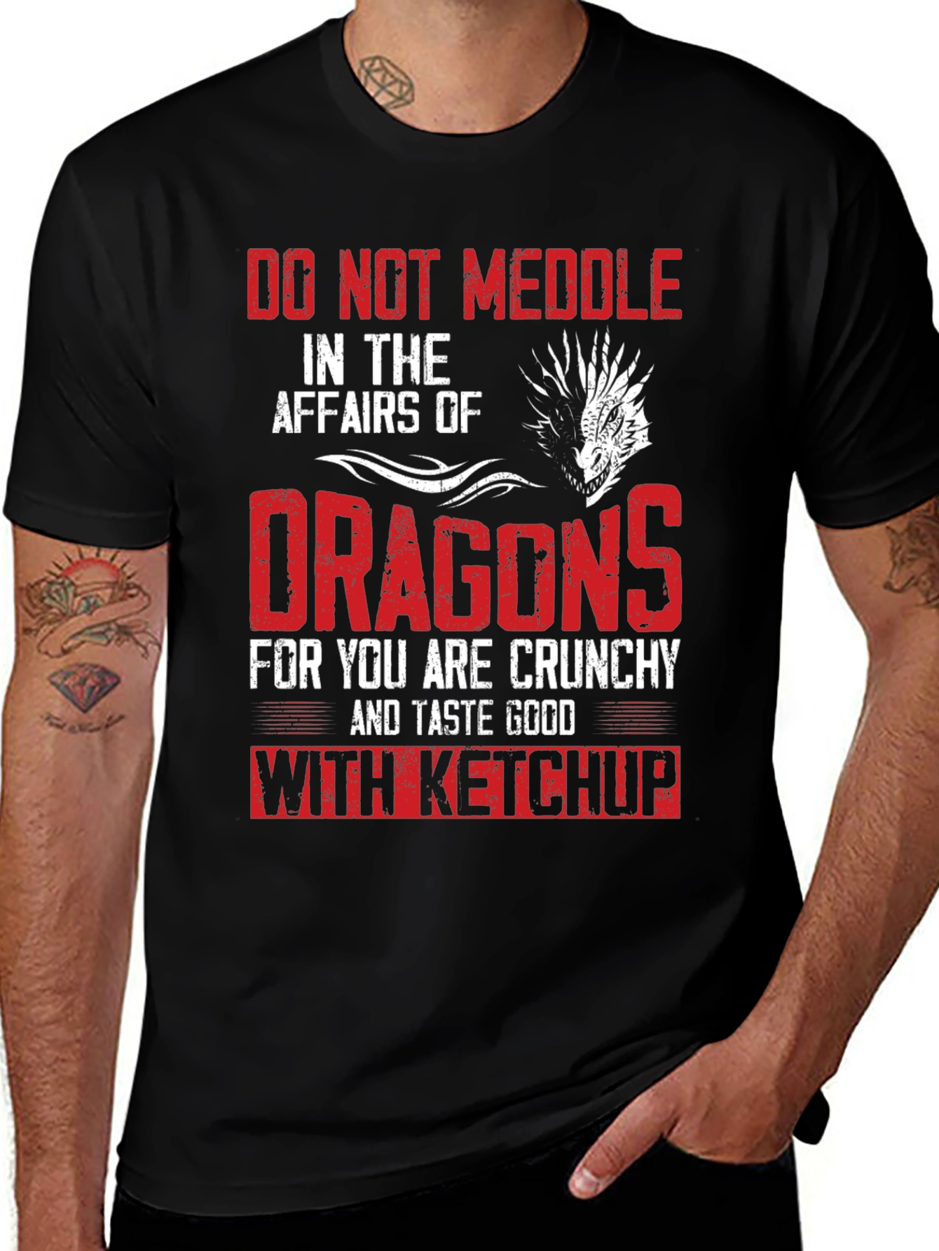 Do Not Meddle with Dragons T-Shirt