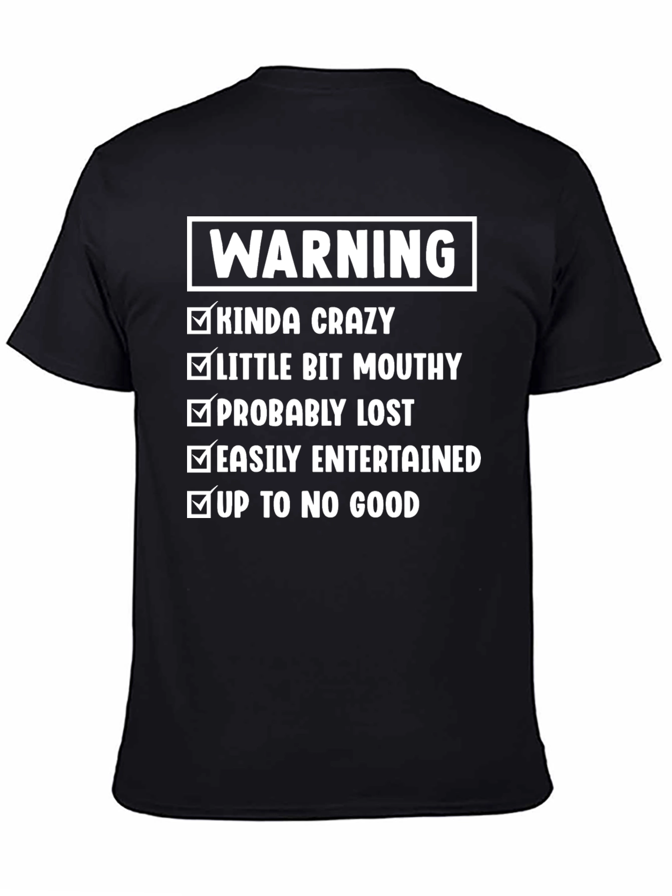 Warning Kinda Crazy T-Shirt