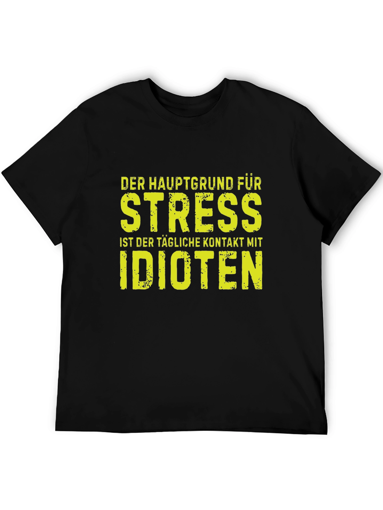 Stress Idioten T-Shirt | Funny German Text Tee