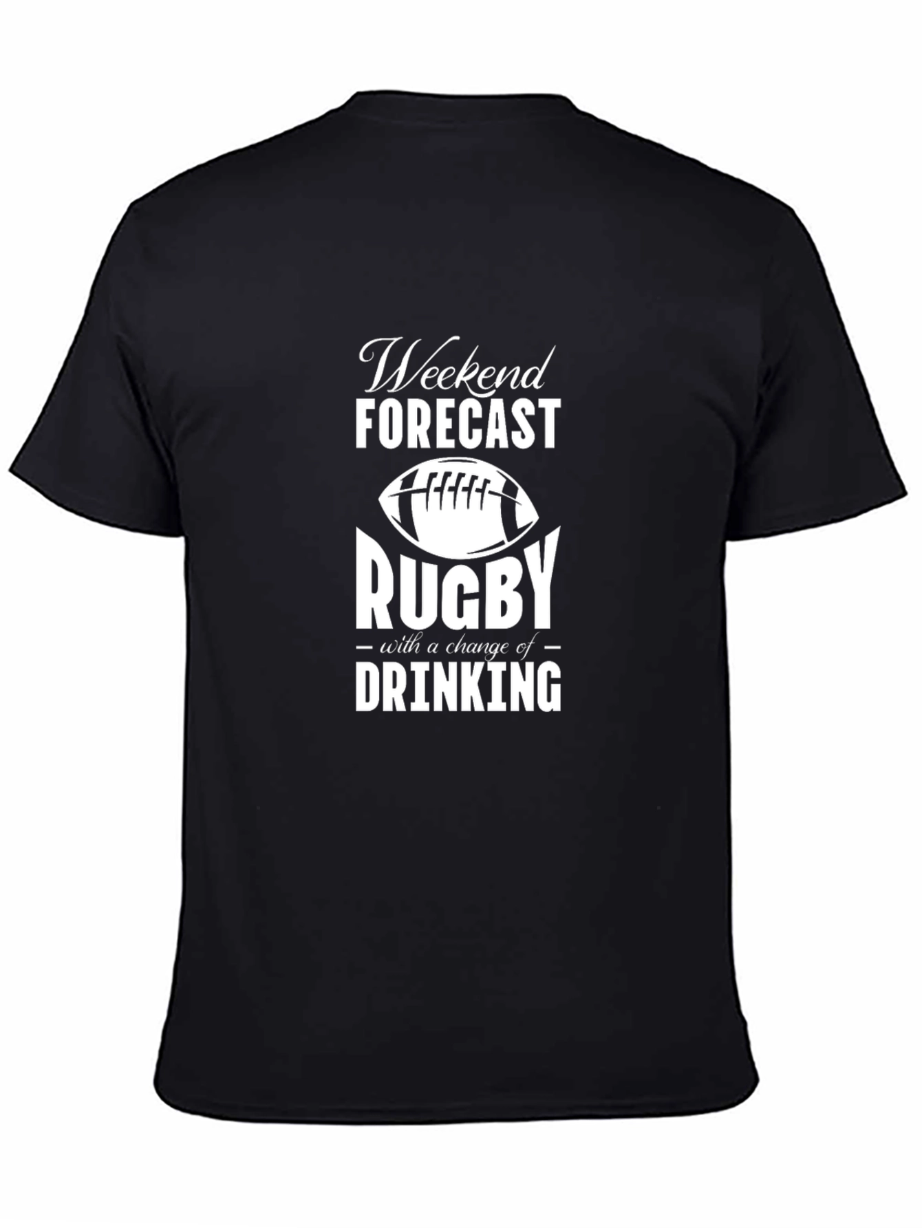 Rugby & Drinking Weekend Forecast T-Shirt - Black