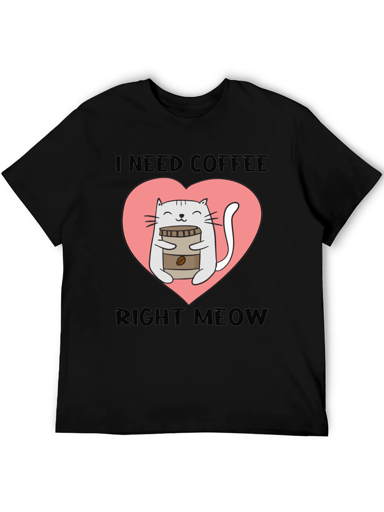 I Need Coffee Right Meow Cat Lover T-Shirt