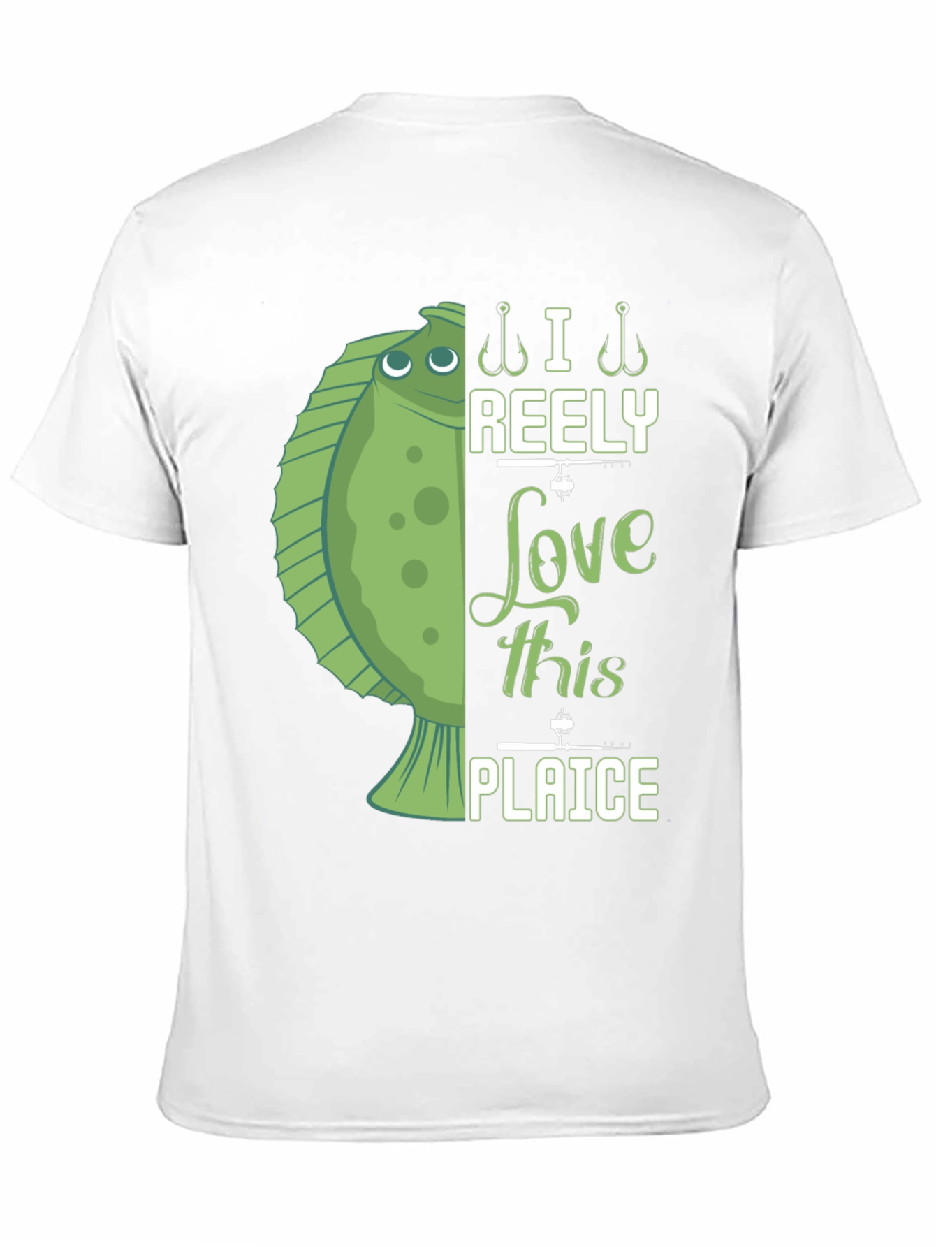 Funny Fishing T-Shirt - I Reely Love This Plaice