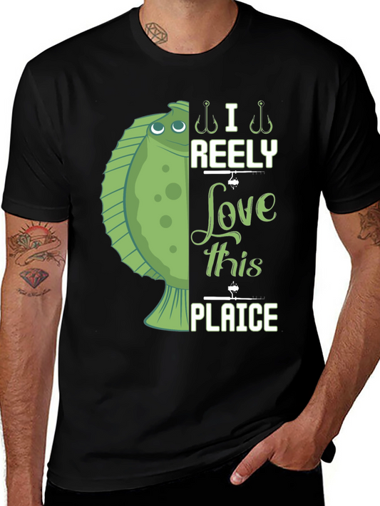 Funny Fishing T-Shirt - I Reely Love This Plaice