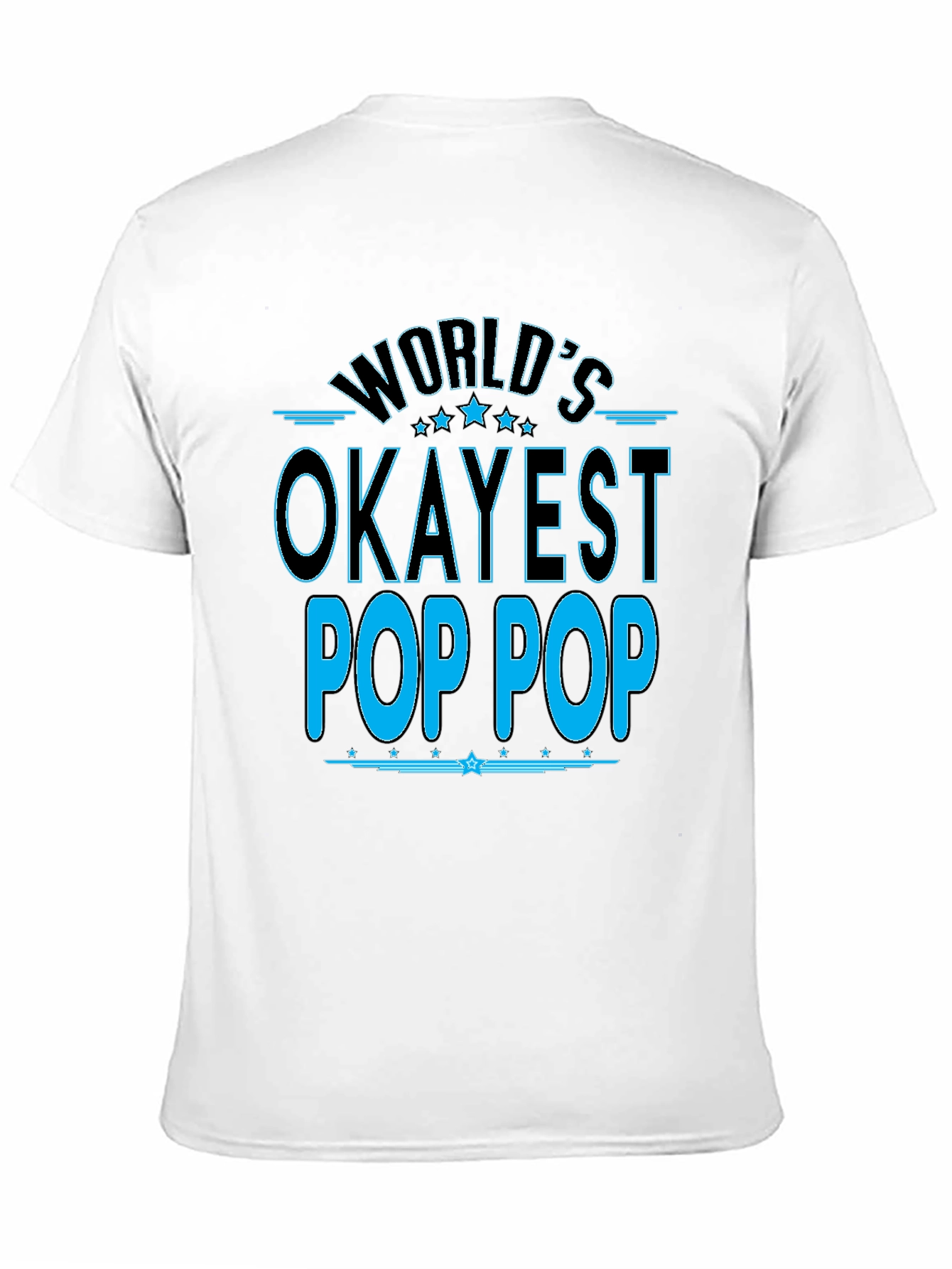 Worlds Okayest Pop Pop T-Shirt - Black