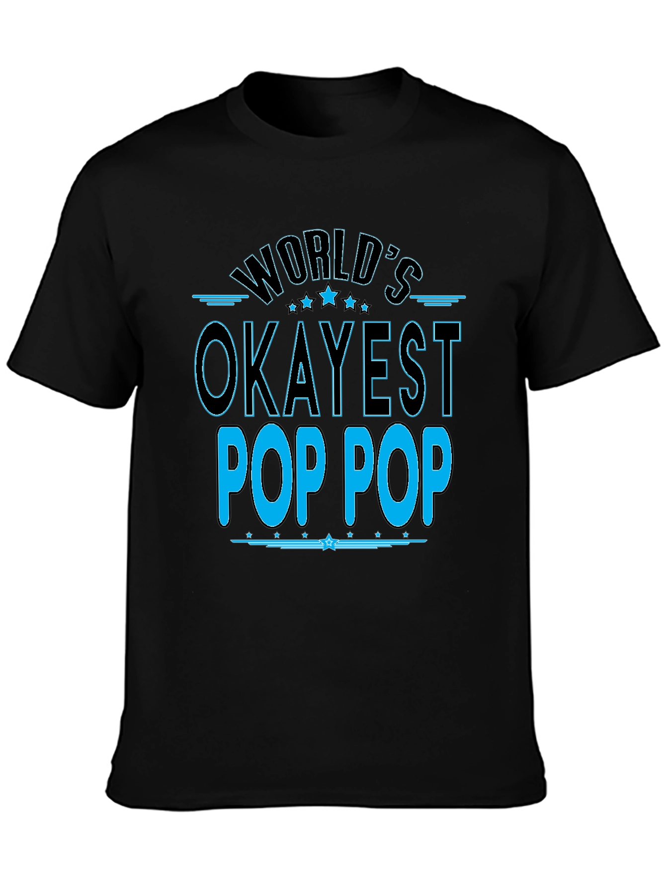 Worlds Okayest Pop Pop T-Shirt - Black