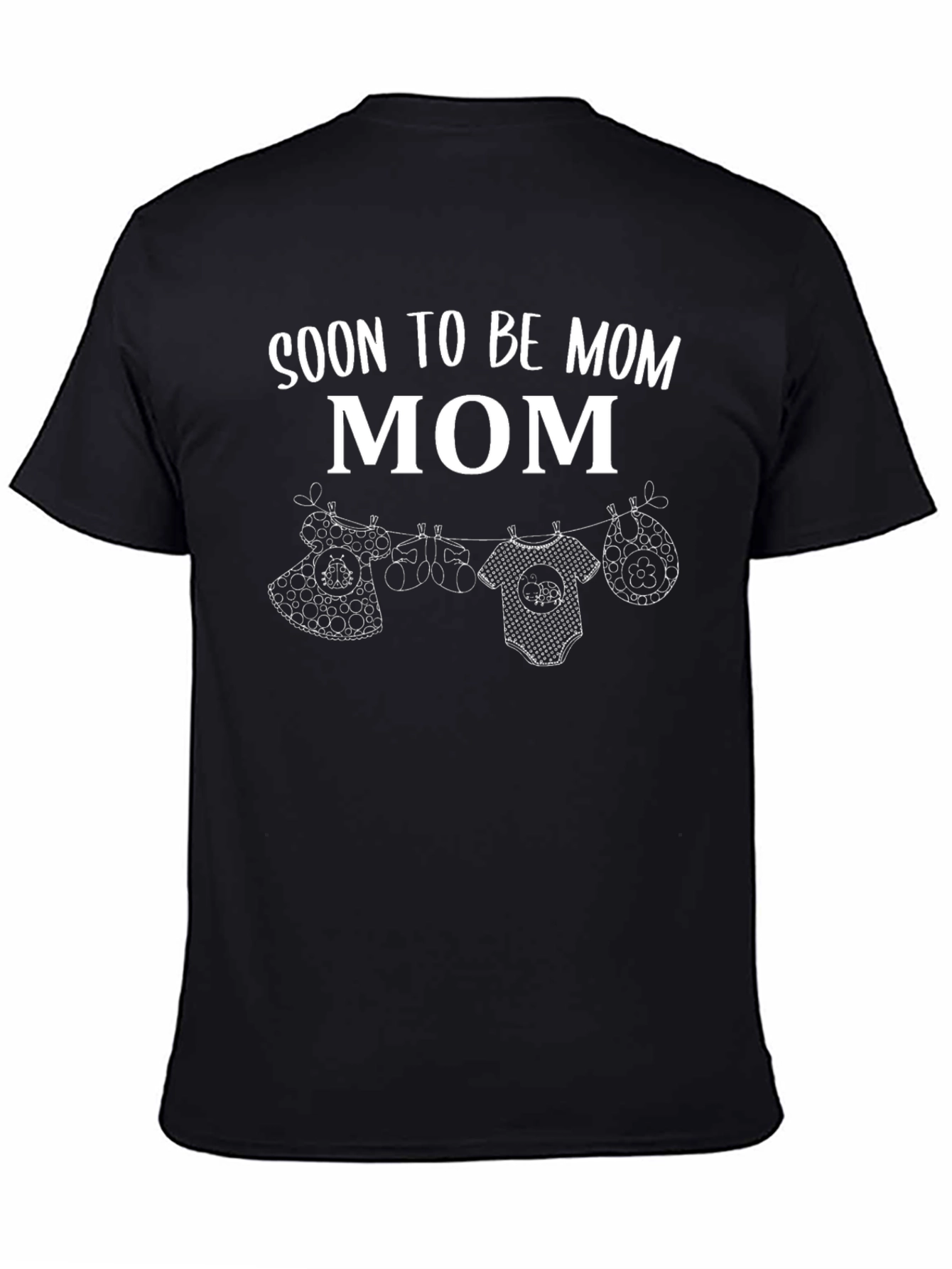 Soon to be Mom T-Shirt