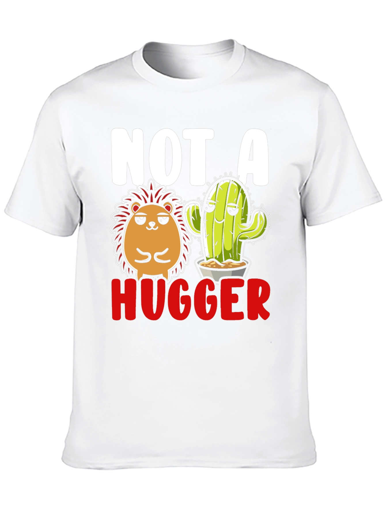 Not A Hugger T-Shirt - Hedgehog & Cactus