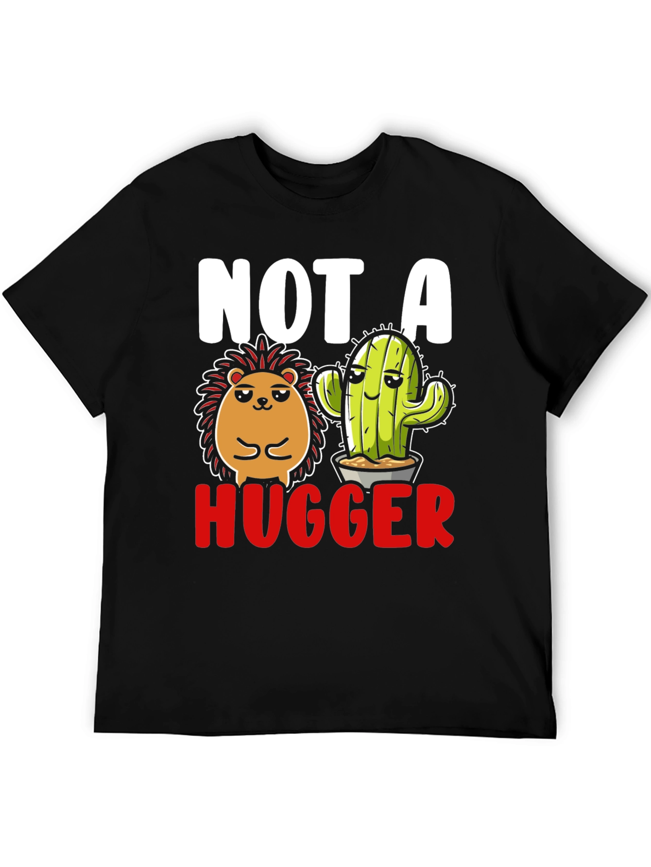 Not A Hugger T-Shirt - Hedgehog & Cactus